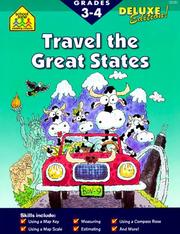 Cover of: Travel the Great States | School Zone Publishing Company Staff