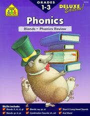 Cover of: Blends and Phonics Review (Phonics Deluxe) by Arlene Henkel, School Zone Publishing Company Staff, Julie Orr, Rogalla, School Zone Publishing Company Staff, Arlene Henkel, Julie Orr, Rogalla