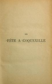 Cover of: La Fête à Coqueville by Émile Zola, Émile Zola