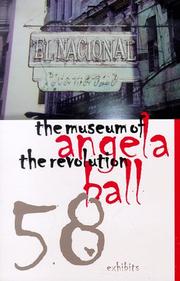 Cover of: The Museum of the Revolution (Carnegie Mellon Poetry) by Angela Ball