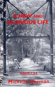 Cover of: A New and Glorious Life