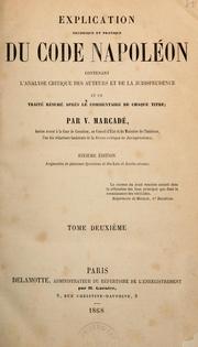 Cover of: Explication théorique et pratique du Code Napoléon...