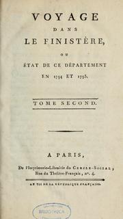 Voyage dans le Finistère, ou, État de ce département en 1794 et 1795 by Jacques Cambry
