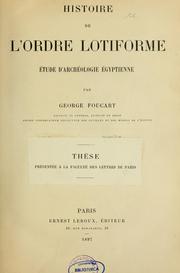 Cover of: Histoire de l'ordre lotiforme by George Foucart