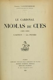 Cover of: Le cardinal Nicolas de Cues (1401-1464) by E. Vansteenberghe