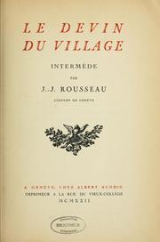 Cover of: Le devin du village by Jean-Jacques Rousseau