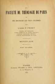 Cover of: La Faculté de théologie de Paris et ses docteurs les plus célèbres: moyen âge