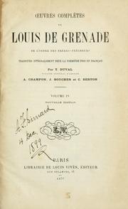 Cover of: Œuvres complètes de Louis de Grenade: de l'ordre des Frère-prêcheurs