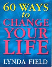 Cover of: 60 Ways to Change Your Life