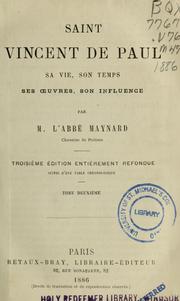 Cover of: Saint Vincent de Paul : sa vie, son temps, ses oeuvres, son influence by Michel Ulysse Maynard