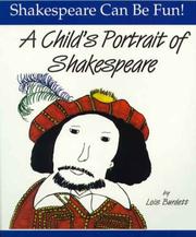 Cover of: A Child's Portrait of Shakespeare (Shakespeare Can Be Fun series) by Lois Burdett