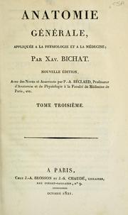 Cover of: Anatomie générale: appliquée à la physiologie et à la médecine