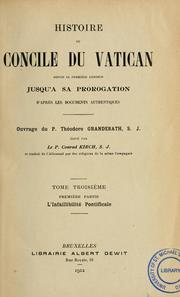 Histoire du Concile du Vatican by Theod Granderath