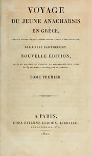 Cover of: Voyage du jeune Anacharsis en Grèce, vers le milieu du quatrième siècle avant l'ère vulgaire