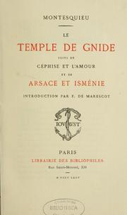 Cover of: Le temple de Gnide: suivi de Céphise et l'amour et de Arsace et Isménie