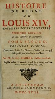 Cover of: Histoire du regne de Louis XIV by Henri Philippe de Limiers