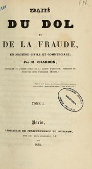 Cover of: Traité du dol et de la fraude en matière civile et commerciale