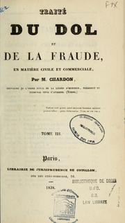 Cover of: Traité du dol et de la fraude en matière civile et commerciale