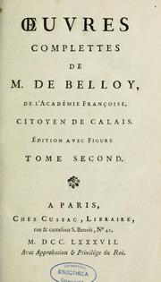 Cover of: Oeuvres complettes de M. de Belloy by M. de Belloy