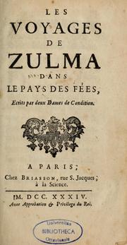 Cover of: Les voyages de Zulma dans le Pays des fées