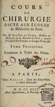 Cover of: Cours de chirurgie dicte aux ecoles de medecine de Paris