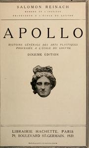 Cover of: Apollo ; histoire générale des arts plastiques professée à l'École du Louvre