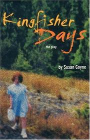Cover of: Kingfisher days: the play