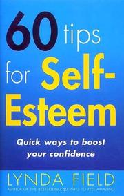 Cover of: 60 Tips for Self Esteem: Quick Ways to Boost Your Confidence