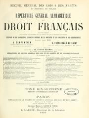 Cover of: Répertoire général alphabétique du droit français ... by Edouard Louis Paul Fuzier-Herman