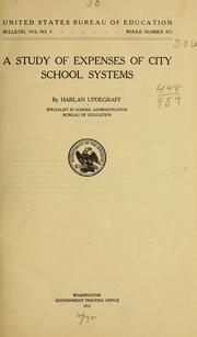 Cover of: A study of expenses of city school systems by Harlan Updegraff