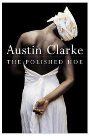 The polished hoe by Clarke, Austin