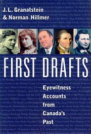 Cover of: First drafts: eyewitness accounts from Canada's past