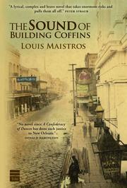 Cover of: The Sound of Building Coffins by Louis Maistros, Louis Maistros