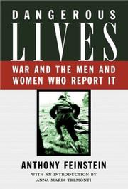 Cover of: Dangerous lives | A. Feinstein