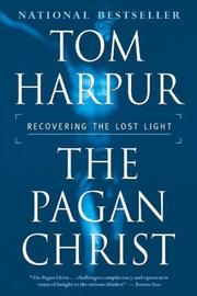 The Pagan Christ by Tom Harpur