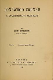 Cover of: Lonewood corner: a countryman's horizons