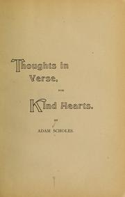 Cover of: Thoughts in verse, for kind hearts