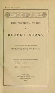 Cover of: The poetical works of Robert Burns