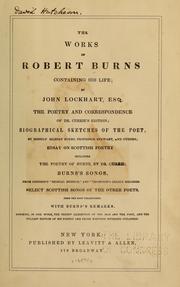 Cover of: The works of Robert Burns, containing his life