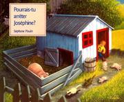 Cover of: Pourrais-tu arrêter Joséphine? by Stéphane Poulin