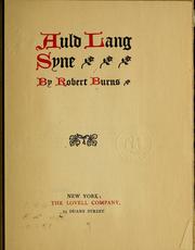 Auld lang syne by Robert Burns