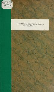 Cover of: Athletics in the public schools by North Carolina. Dept. of Public Instruction