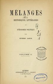 Cover of: Mélanges historiques, littéraires et d'économie politique by Hubert LaRue