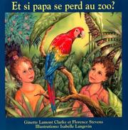 Cover of: Et si papa se perd au zoo?