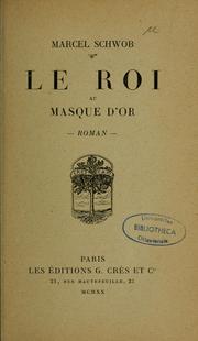 Cover of: Le roi au masque d'or: roman