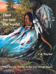 Cover of: How we saw the world | Taylor, C. J.