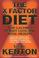 Cover of: The X-factor Diet