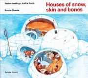Cover of: Houses of snow, skin and bones (Native Dwellings) by Bonnie Shemie