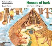 Cover of: Houses of bark (Native Dwellings)