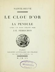 Cover of: Le clou d'or by Charles Augustin Sainte-Beuve